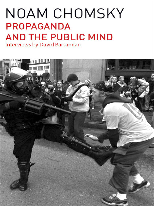 Title details for Propaganda and the Public Mind by Noam Chomsky - Available